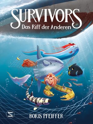 cover image of Survivors--Das Riff der anderen